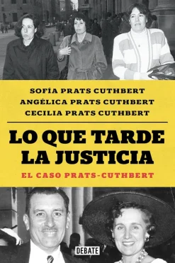 Historia*Debate Lo que tarde la justicia
