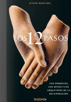 Esoterismo Y Mitología*Taschen Los 12 Pasos. Los símbolos, los mitos y los archetipos de la recuperac