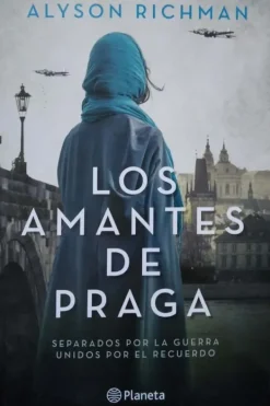 Novela Romántica*Planeta Los amantes de Praga