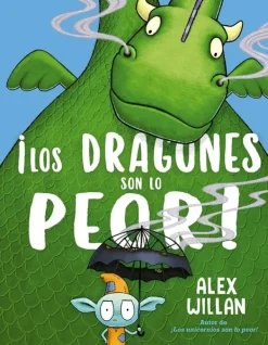 Álbum Ilustrado*Picarona ¡Los dragones son lo peor!