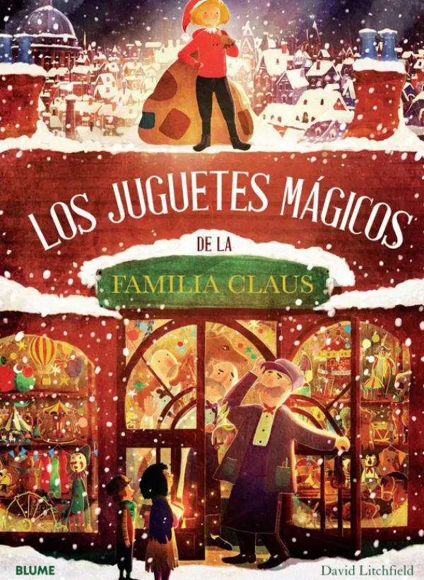 Álbum Ilustrado*Blume Los juguetes mágicos de la familia Claus