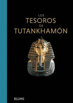 Arte*Blume Los tesoros de Tutankhamón