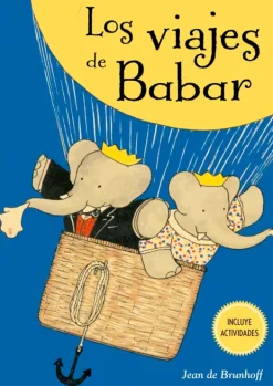 Cuentos Y Fábulas*Picarona Los viajes de Babar