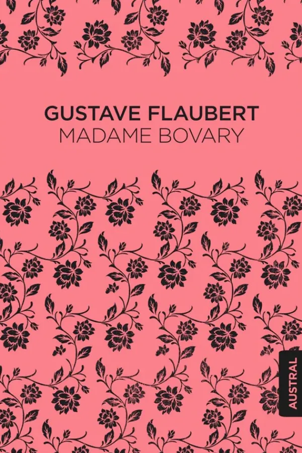 Literatura Clásica*Austral Madame Bovary
