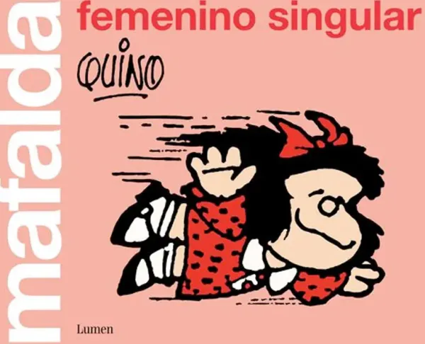 Novela Gráfica*Lumen Mafalda femenino singular