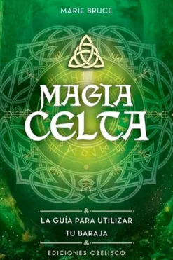Esoterismo Y Mitología*Obelisco Magia celta [libro + cartas]