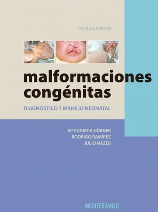 Ciencias De La Salud*Mediterráneo Malformaciones congénitas 2ª Ed.