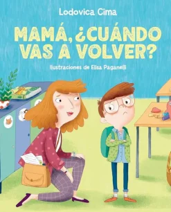 Álbum Ilustrado*Picarona Mamá, ¿cuándo vas a volver?