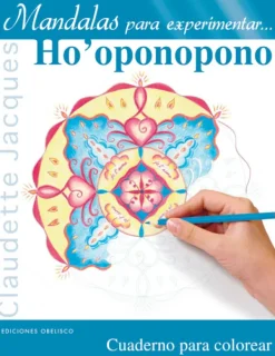 Libros Para Colorear*Obelisco Mandalas para experimentar… Hooponopono