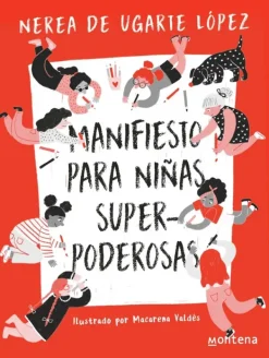 Cuerpo Y Mente*Montena Manifiesto para niñas superpoderosas