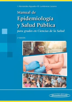 Ciencias De La Salud*Médica Panamericana Manual de epidemiología y salud pública 3ªEd