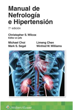 Ciencias De La Salud*Lippincott W u0026 W Manual de nefrología e hipertensión 7ª Ed.
