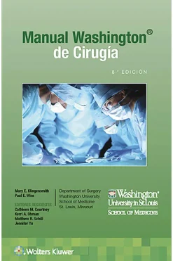 Ciencias De La Salud*Lippincott W u0026 W Manual de Washington de cirugía 8ª Ed.
