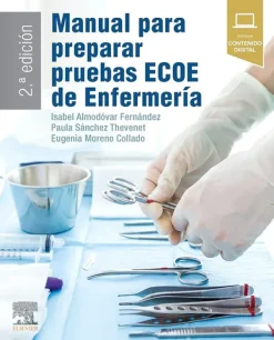 Ciencias De La Salud*Elsevier Manual para preparar pruebas Ecoe de enfermería 2ª Ed.
