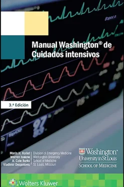 Ciencias De La Salud*Lippincott W u0026 W Manual Washington de cuidados intensivos 3ª Ed.