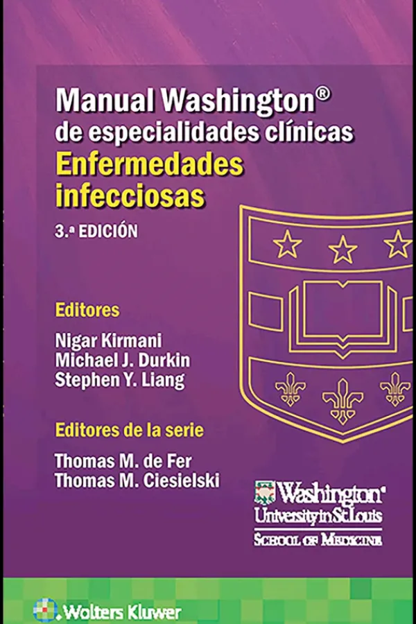 Ciencias De La Salud*Lippincott W u0026 W Manual Washington de enfermedades infecciosas 3ª Ed.
