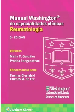 Ciencias De La Salud*Lippincott W u0026 W Manual Washington de reumatología 3ª Ed.