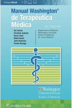 Ciencias De La Salud*Lippincott W u0026 W Manual Washington de terapéutica médica 37ª Ed.