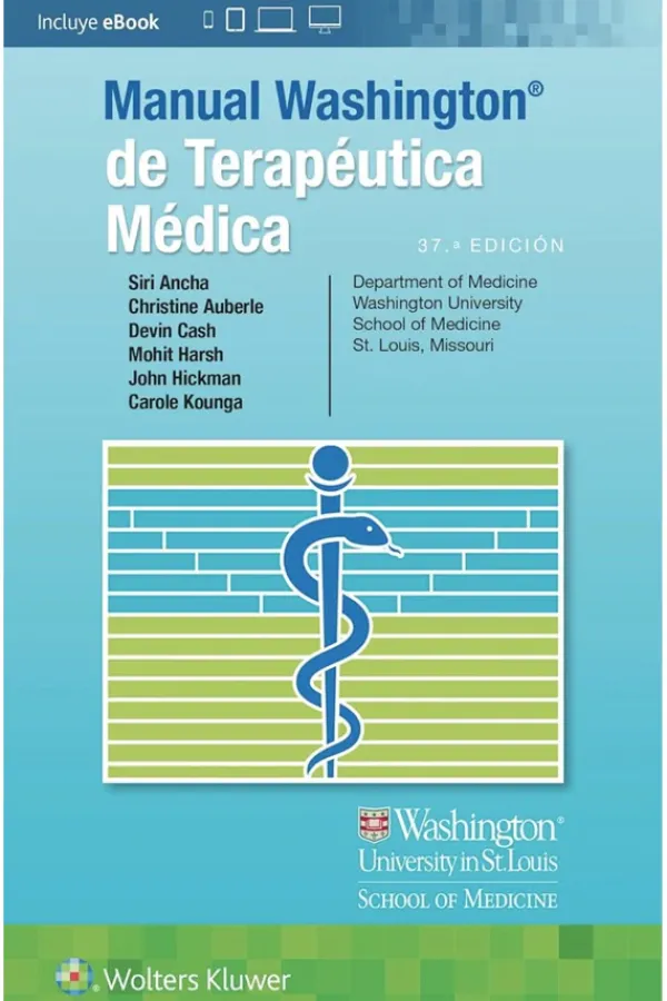 Ciencias De La Salud*Lippincott W u0026 W Manual Washington de terapéutica médica 37ª Ed.