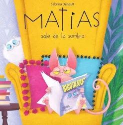 Álbum Ilustrado*Picarona Matías sale de la sombra