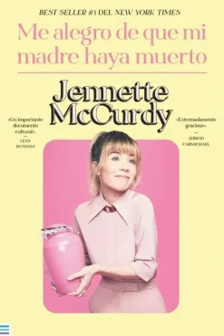 Biografías*Tendencias Me alegro de que mi madre haya muerto