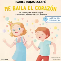Cuentos Y Fábulas*Timun Mas Infantil Me baila el corazón