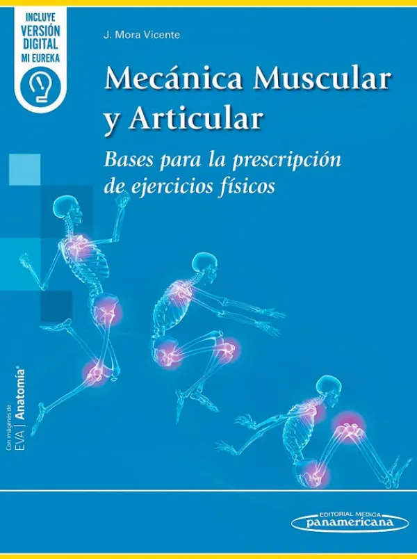 Ciencias De La Salud*Medica Panamericana Mecánica muscular y articular