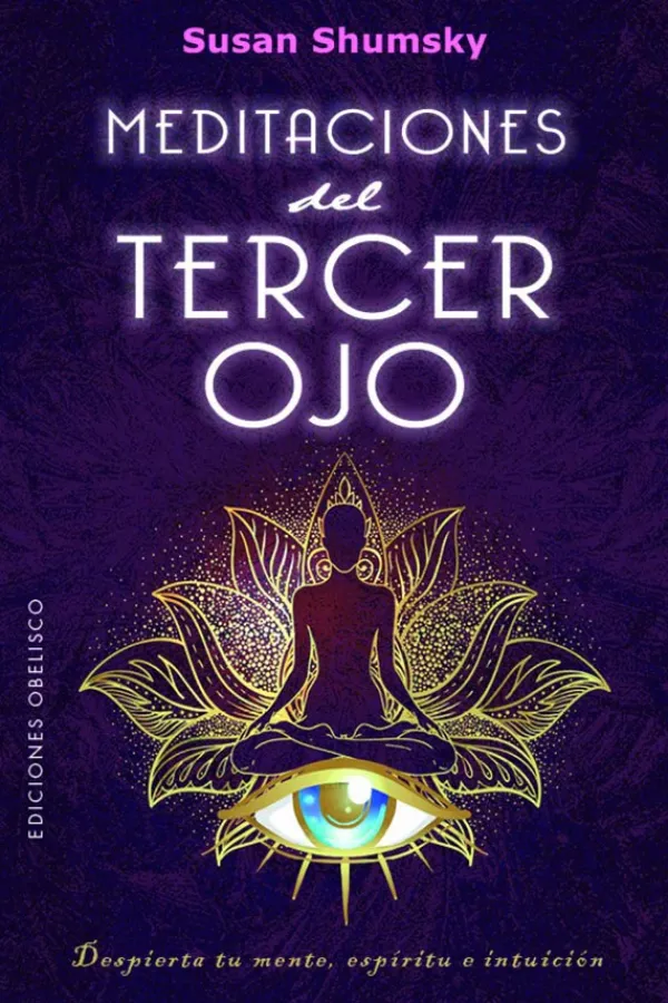 Meditación Y Mindfulness*Obelisco Meditaciones del tercer ojo