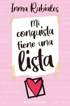Novela Juvenil*Wonderbooks Mi conquista tiene una lista