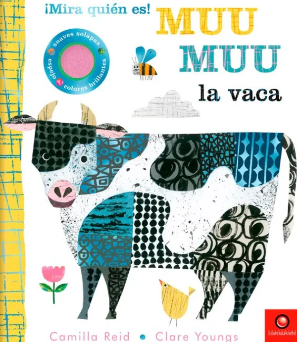 Primera Infancia*Contrapunto ¡Mira quién es! MUU MUU La vaca