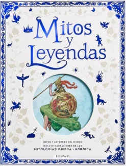 Mitos Y Leyendas*Edelvives Mitos y leyendas