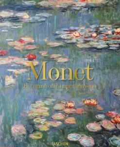 Arte*Taschen Monet. El triunfo del impresionismo