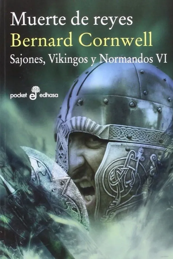 Novela Histórica*Edhasa Muerte de Reyes. El último reino (VI)