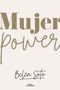 Autoayuda*Alfaguara Infantil Juvenil Mujer Power internacional