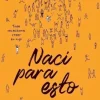 Novela Juvenil*Vergara y Riba Nací para esto