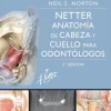 Ciencias De La Salud*Elsevier Netter. Anatomía cabeza y cuello para odontólogos 3ª Ed.