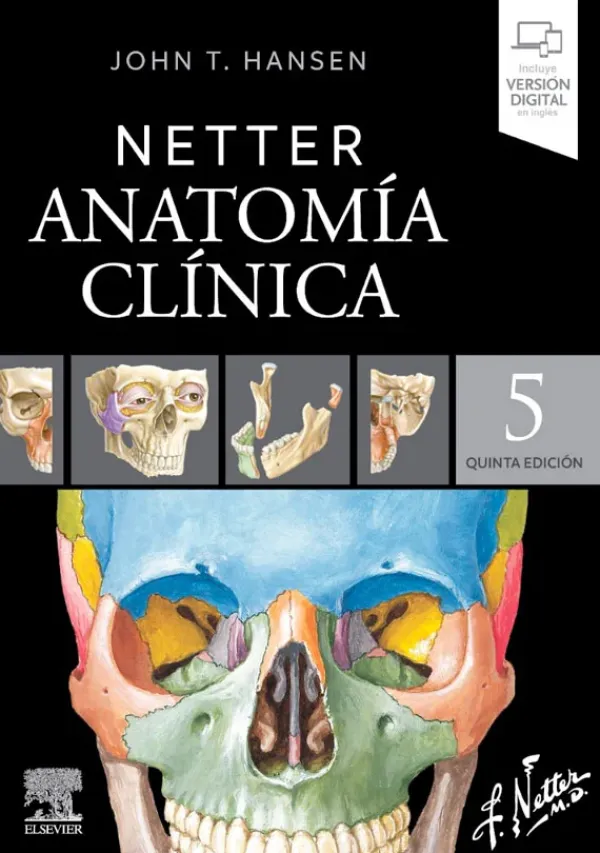 Ciencias De La Salud*Elsevier Netter. Anatomía clínica 5ª Ed.