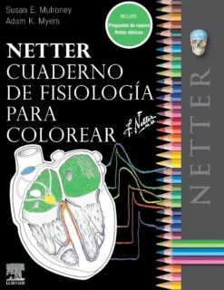 Ciencias De La Salud*Elsevier Netter. Cuaderno de fisiología para colorear
