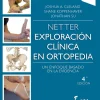 Ciencias De La Salud*Elsevier Netter. Exploración clínica en ortopedia 4ª Ed.