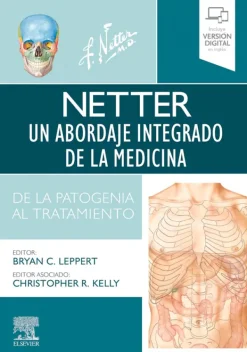Ciencias De La Salud*Elsevier Netter. Un abordaje integrado de la medicina. De la medicina al tratam