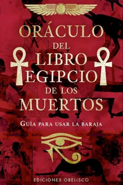 Esoterismo Y Mitología*Obelisco Oráculo del libro egipcio de los muertos (libro+cartas)
