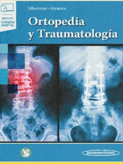 Ciencias De La Salud*Médica Panamericana Ortopedia y traumatología 4ª Ed.