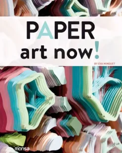 Papel*Monsa Paper art now!