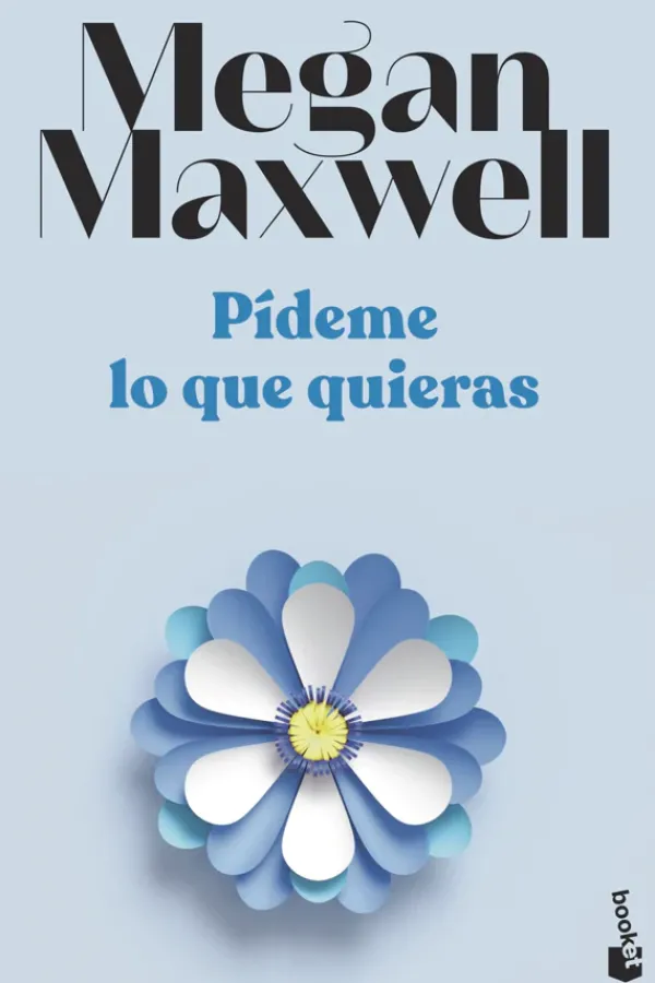 Novela Romántica*Booket Pídeme lo que quieras