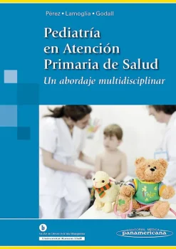 Ciencias De La Salud*Médica Panamericana Pediatría en atención primaria de salud