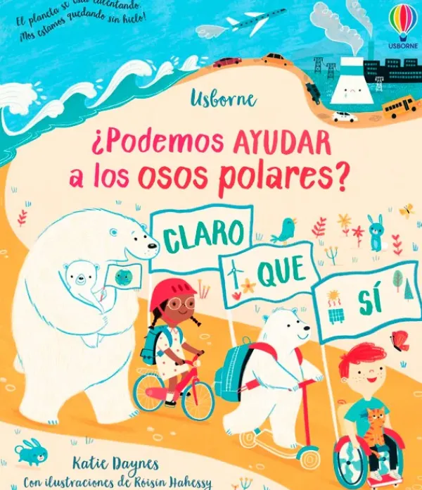 Animales Y Naturaleza*Usborne ¿Podemos ayudar a los osos polares?