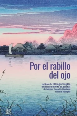 Poesía*Noctámbula Por el rabillo del ojo