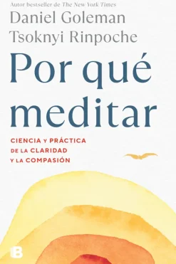 Espiritualidad*Ediciones B Por qué meditar