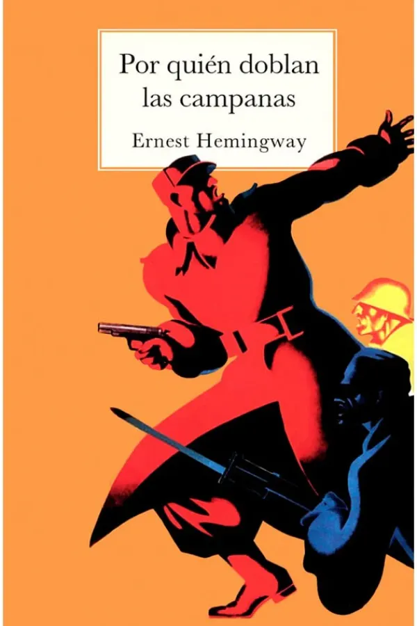 Literatura Clásica*Ed. Americanas Por quién doblan las campanas