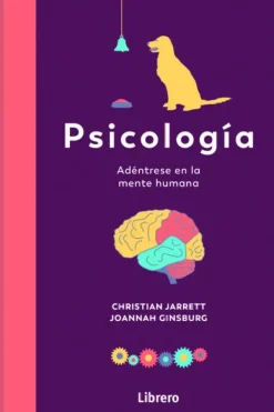 Ciencias Básicas*Librero Psicología. Adéntrese en la mente humana